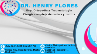clinicas podologia santa cruz Dr Henry Flores, Cirugia Cadera y Rodilla - Traumatólogo Santa Cruz - Bolivia